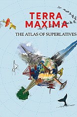 Terra Maxima, atlas superlativů (anglicky)
